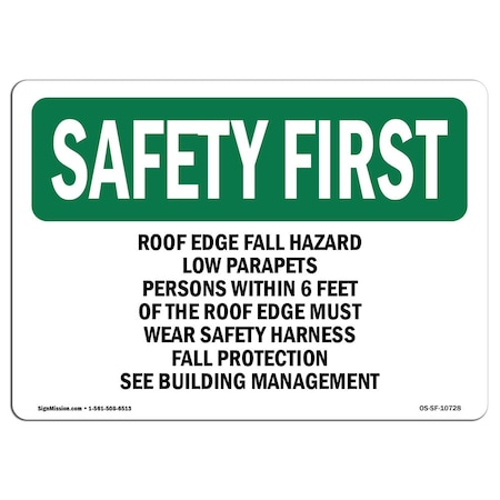 Signmission OSHA, Roof Edge Fall Hazard Low Parapets Persons, 14in X 10in Rigid Plastic, 14" W, 10" H, Landscape OS-SF-P-1014-L-10728
